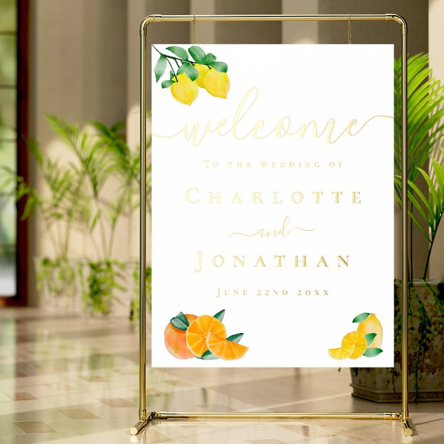 Lemon and Orange Citrus Wedding Welcome Gold Foil Prints (Lemon and orange citrus wedding welcome gold foil poster with watercolor & stylish typography script)