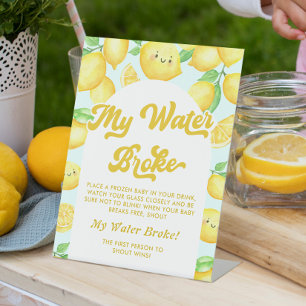 Lemon Baby Shower My Water Broke Game Pedestal Sign