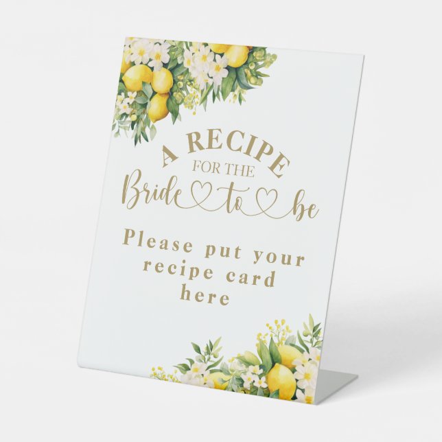 Lemon Elegant Modern Summer Bridal Shower recipe Pedestal Sign (Front)