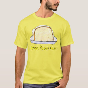 Lemon Pound Cake T-Shirt