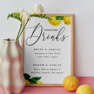 Lemon Signature Drinks Sign   Citrus Wedding Bar