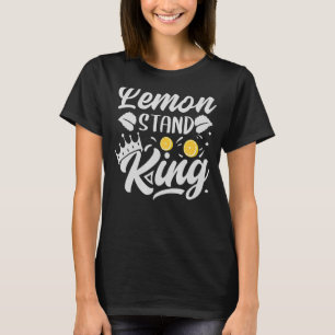 Lemon Stand King Lemonade Summer Son Nephew T-Shirt