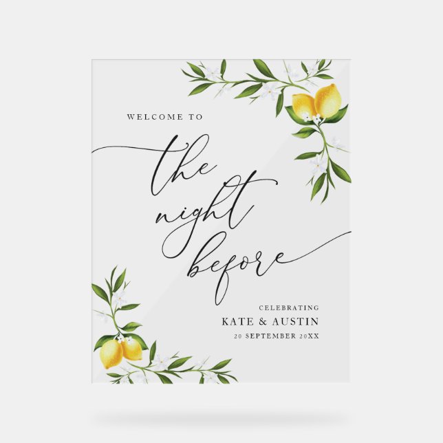 lemon watercolor greenery night before acrylic sign (Front)