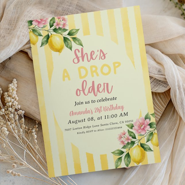 Lemon Yellow She’s a Drop Older 21st Birthday Invitation (Creator Uploaded)