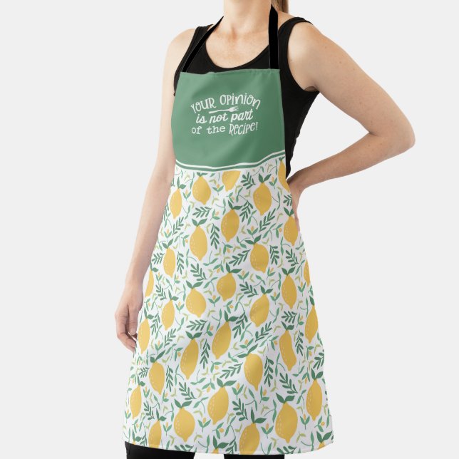 Lemon Your Opinion Is Not Part of the Recipe Apron (Insitu)
