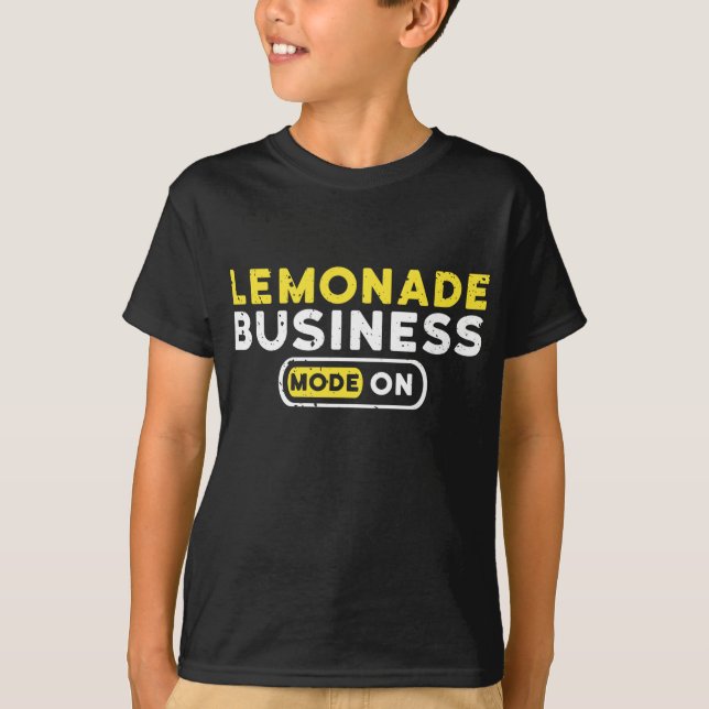Lemonade Business Mode On Summer Fruit Lemon Juice T-Shirt (Front)