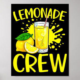 Lemonade Crew Lemon Juice Lover Summer Drink Poster