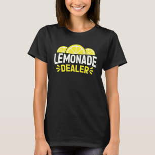 Lemonade Dealer Lemon Stand Juice Store Staff Swee T-Shirt