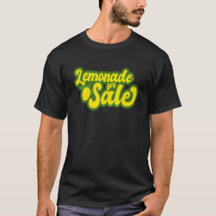 Lemonade For Sale Lemonade Stand T-Shirt