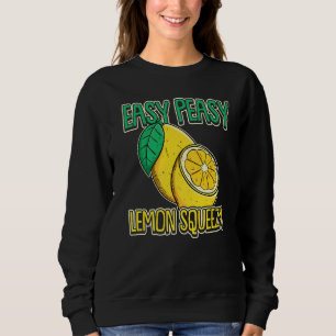 Lemonade Stand For Kids Easy Peasy Lemon Squeezy Sweatshirt