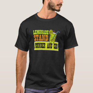 Lemonade Stand Founder And Ceo Lemon Juice Busine T-Shirt