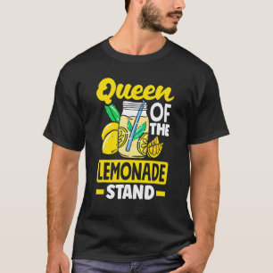 Lemonade Stand Lemon Juice Store Queen Of The Lemo T-Shirt