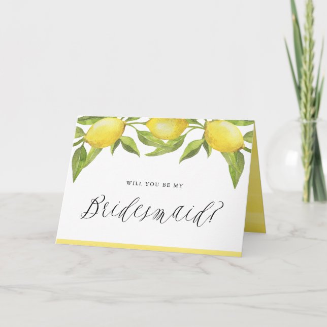 Lemons and Greenery Will You Be My Bridesmaid Card (Front)
