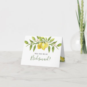 Lemons Blossom Rustic Will You Be Bridesmaid? Card