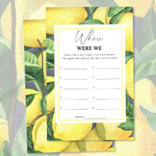 Lemons Citrus - Where were we bridal shower game