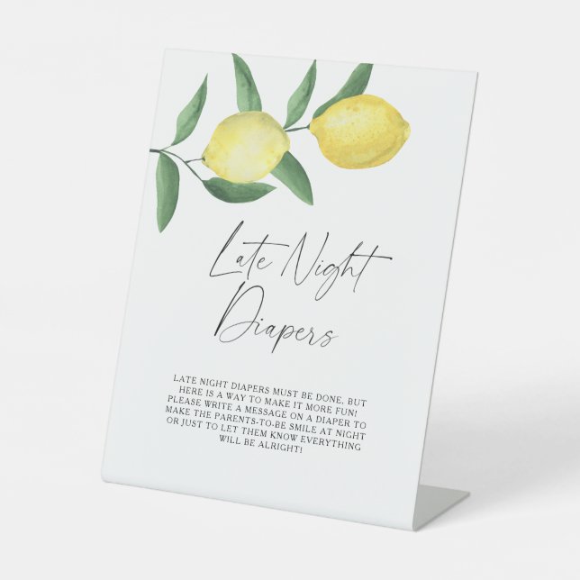 Lemons - Late night diapers game Pedestal Sign (Front)