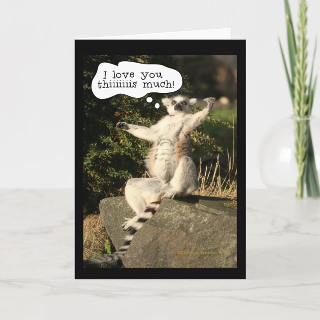 Lemur Love You This Much Funny  Fathers Day Card (Front)