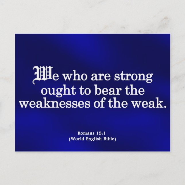 Lend a Helping Hand Romans 15-1 Postcard (Front)