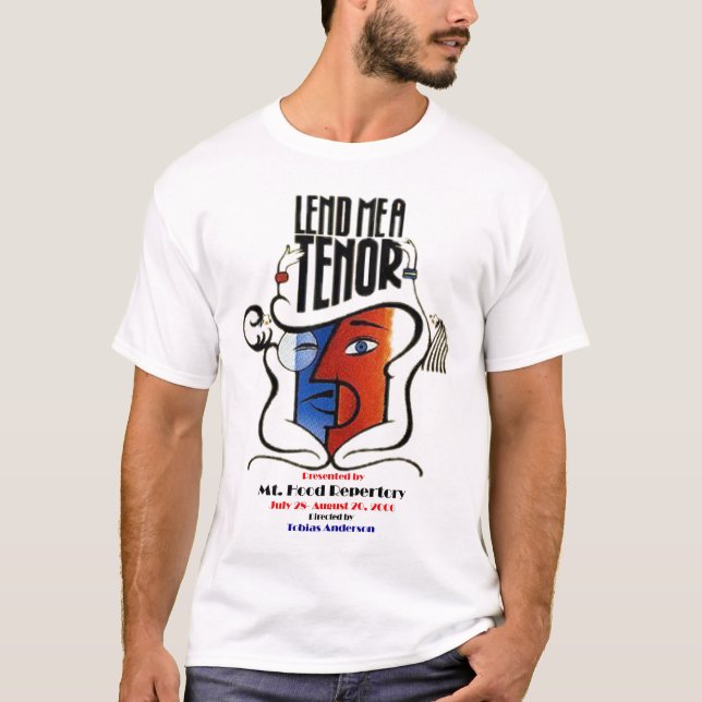 LEND ME A TENOR T-Shirt (Front)