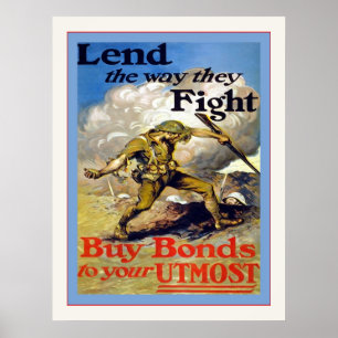 Lend The Way They Fight ~ Vintage World War 1 Poster