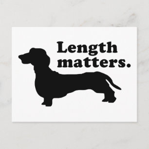 "Length Matters." (Dachshund) Postcard