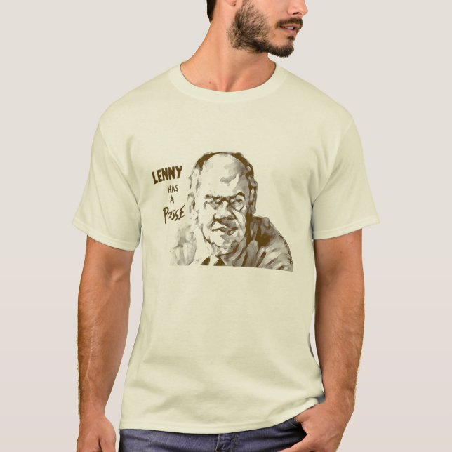Lenny has a posse T-Shirt (Front)