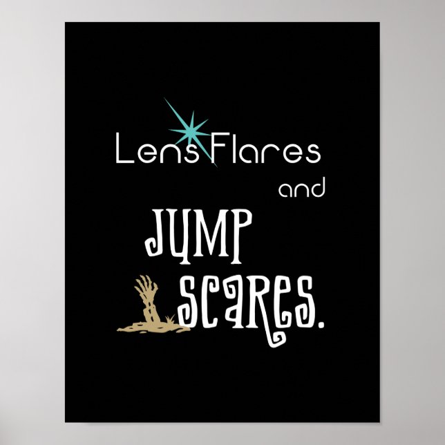 Lens Flares and Jump Scares movie humour Poster (Front)