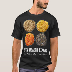 Lentil Health Epert Brown Yellow Red French Green  T-Shirt