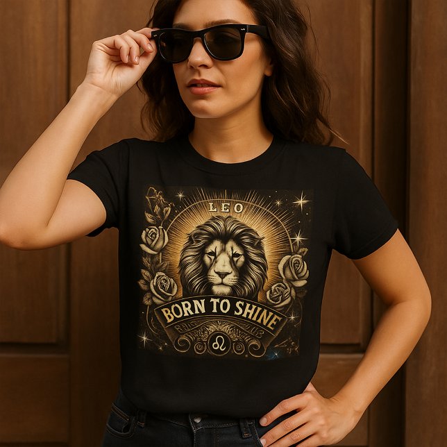 Leo “Born to Shine” T-Shirt (Creator Uploaded)