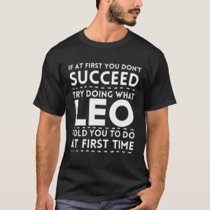 LEO Funny Personalised Name Doing What Leo Told Yo T-Shirt