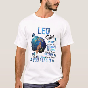 Leo Girl Knows More Than She Says Black Queen Magi T-Shirt
