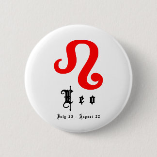 Leo, July 23 - August 22 6 Cm Round Badge