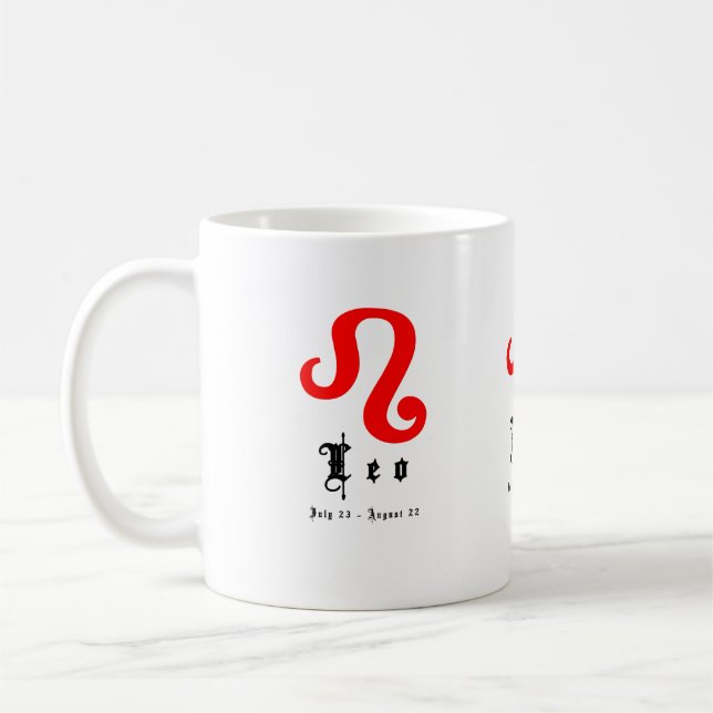 Leo, July 23 - August 22 Coffee Mug (Left)