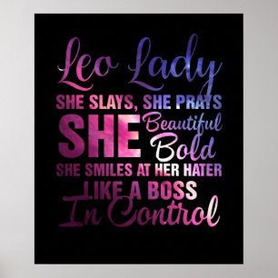 Leo Lady She Slays She Prays Beautiful Bold Like A Poster