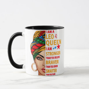 Leo queen I am stronger funny birthday gift for Le Mug