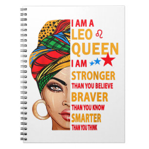 Leo queen I am stronger funny birthday gift for Le Notebook