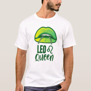 Leo Queen July August Birthday Queens Women Girls T-Shirt