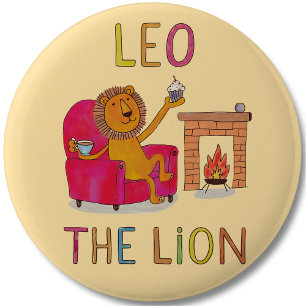 Leo the Lion zodiac cute lion 6 Cm Round Badge