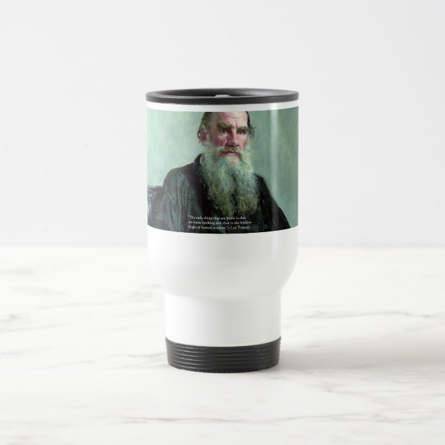 Leo Tolstoy "Know Nothing" Quote GIfts Tees Cards Travel Mug (Center)