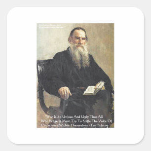 Leo Tolstoy "War Is Unjust" Wisdom Quote Gifts Square Sticker