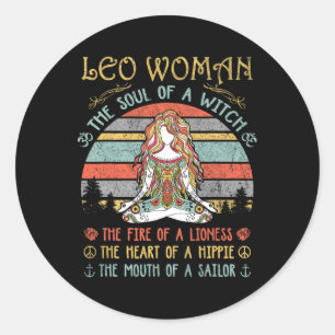 Leo Woman The Soul Of A Witch Vintage Birthday  Classic Round Sticker