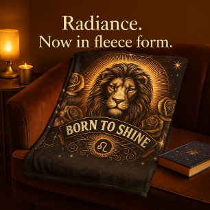 Leo Zodiac Fleece Blanket – Born to Shine