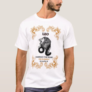 Leo Zodiac Royalty Embrace the Roar Fire Element T-Shirt