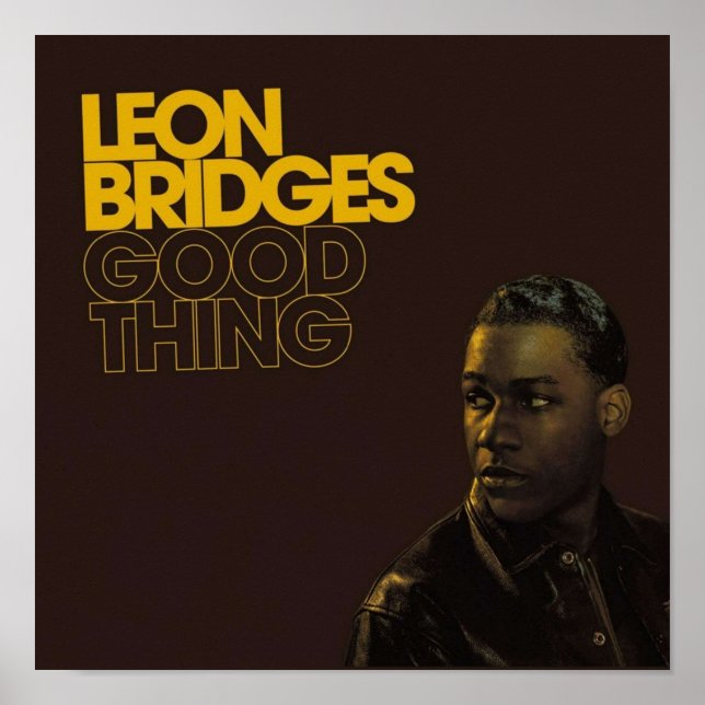 Leon Bridges Good Thing Album Cover Poster (Front)