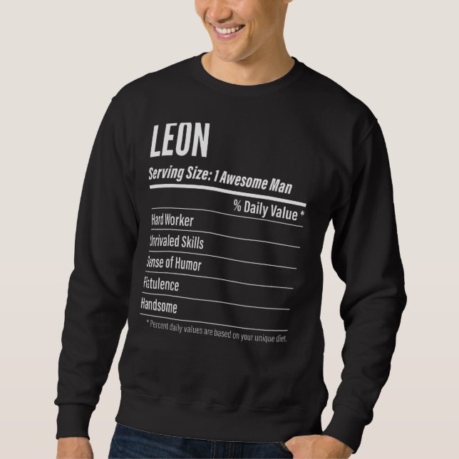 Leon Serving Size Nutrition Label Calories Sweatshirt (Front)