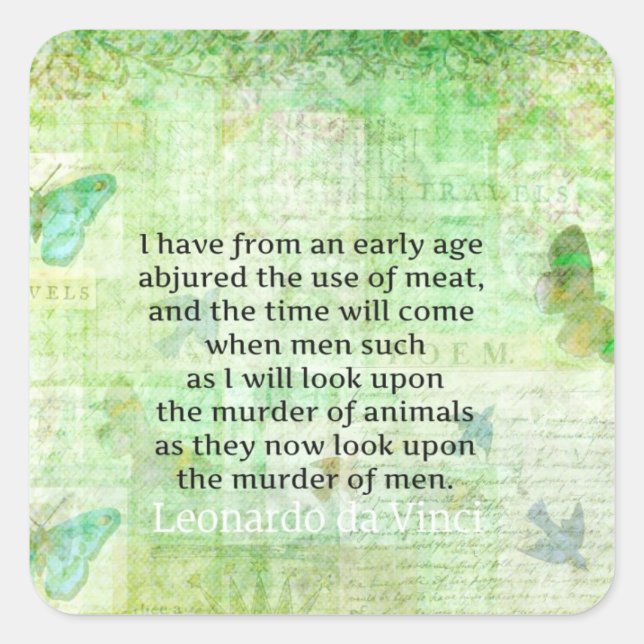 Leonardo da Vinci  Animal Rights quote vegan Square Sticker (Front)