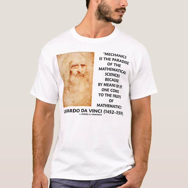Leonardo da Vinci Mechanics Mathematical Sciences T-Shirt (Front)