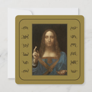 LEONARDO DA VINCI SALVATOR MUNDI CHRIST THE SAVIOR INVITATION