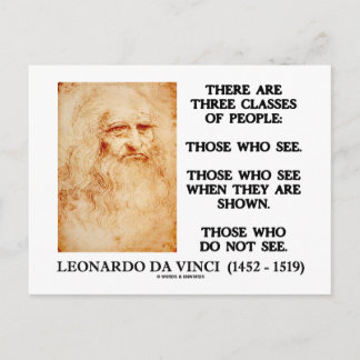 Leonardo da Vinci Three Classes Of People Quote Postcard
