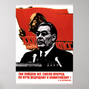 Leonid Ilyich Brezhnev - General Secretary of USSR Poster